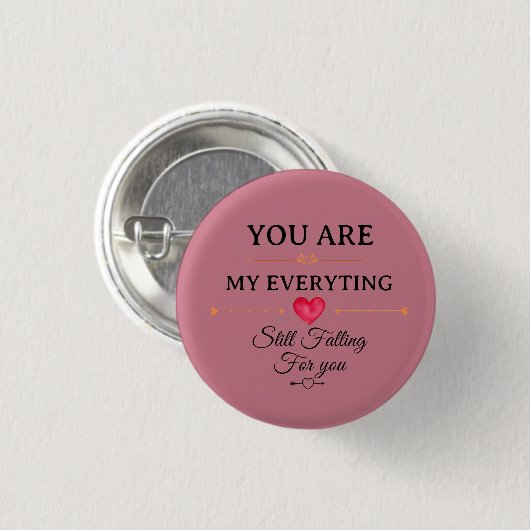 You Are My Everything – Romantic Love Quote Wall  Button (Vorne & Hinten)