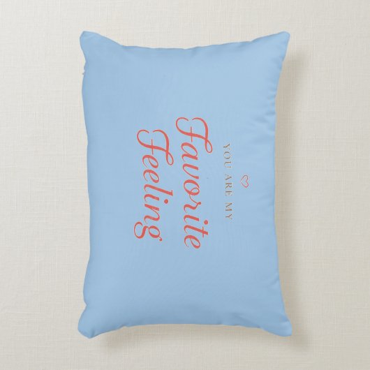 YOU ARE MY Favorite Feeling Dekokissen (Vorderseite(Vertikal))