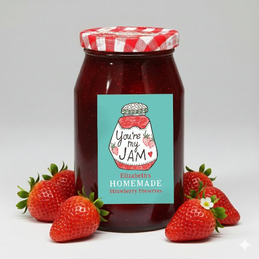 YOU ARE MY JAM Strawberry Custom Homemade Crafts Lebensmitteletikett