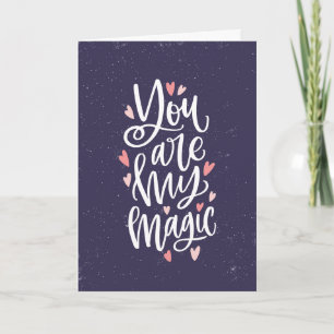 You Are My Magic Valentinstag Karte