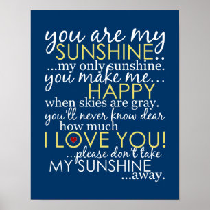 You Are My Sunshine - Blau - Poster