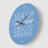 You Are My Sunshine Large Clock Große Wanduhr (Winkel)
