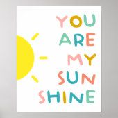 You Are My Sunshine Pastels Poster (Vorne)