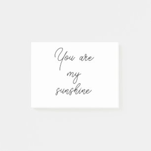 You are my sunshine sun motivation quote mindful post-it klebezettel