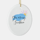 you are my sunshine yellow orange sun rays clouds keramik ornament (Rechts)