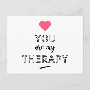 You are my therapy postkarte