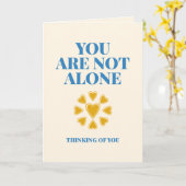 You Are Not Alone Heart Connection Karte (Gelbe Blume)