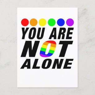 You are Not alone   LGBTQ+ Pride Postkarte