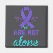 You Are Not Alone  Magnet (Vorne)