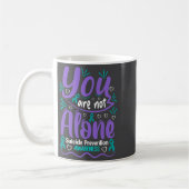 You Are Not Alone Suicide Prevention Awareness Pre Kaffeetasse (Links)