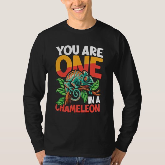 You Are One In A Chameleon for Lizard Pet T-Shirt (Vorderseite)