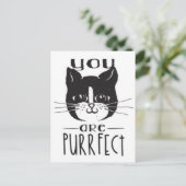 You Are Purrfect Postkarte (Stehend Vorderseite)