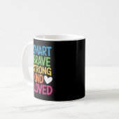 You Are Smart Brave Strong Kind Loved Motivation T Kaffeetasse (Vorderseite Links)