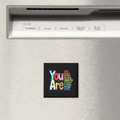 You Are Smart Brave Strong Kind Loved Motivation T Magnet (In Situ (Geschirrspüler))