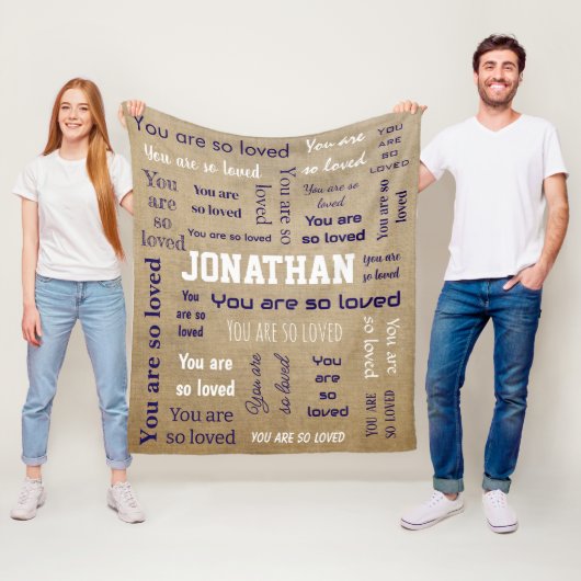 You Are So Loved Blanket Add Your Name  Fleecedecke (Beispiel)