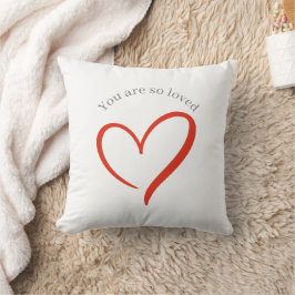 You are so Loved Positive Affirmation Throw Pillow Kissen