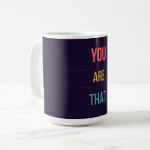 You Are That — 90s Maximalist Coffee Mug | Retro Kaffeetasse (Vorderseite Links)