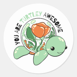 You Are Turtley Awesome Flower Succulent Turtle  Runder Aufkleber
