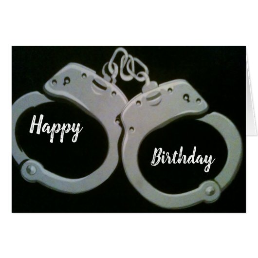 ****YOU ARE UNDER ARREST*** ADULT "BIRTHDAY" HUMOR (Vorderseite (Horizontal))