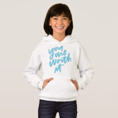 You are worth it hoodie (Vorne ganz)