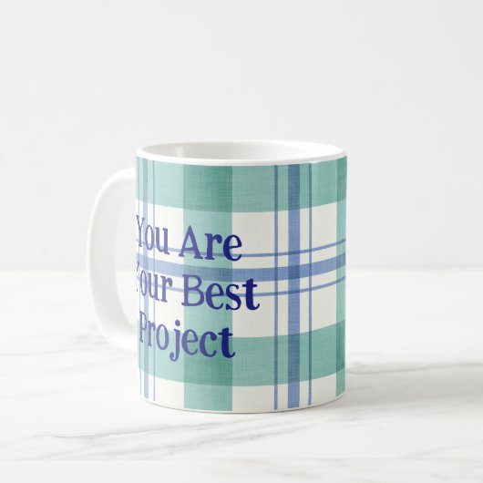 You are your best project kaffeetasse (Vorderseite Links)