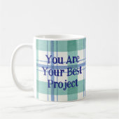 You are your best project kaffeetasse (Links)