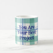 You are your best project kaffeetasse (Mittel)