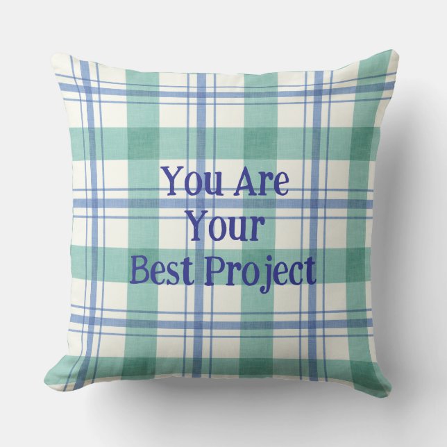You are your best project kissen (Vorderseite)