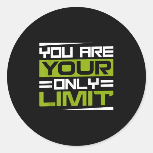 You Are Your Only Limit, Insration And Motivation  Runder Aufkleber (Vorderseite)