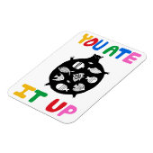 You Ate It Up Magnet (Linke Seite)