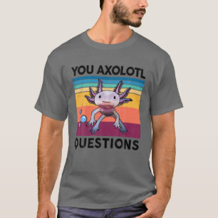 You Axolotl Questions S Kids Youth Cute Costume Ax T-Shirt
