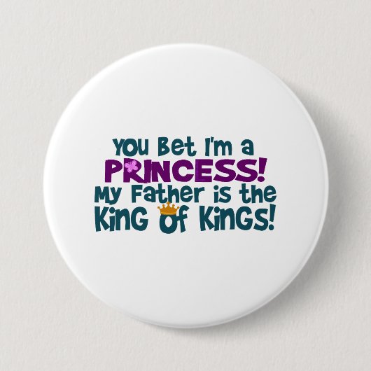 You Bet I'm a Princess Button (Vorderseite)