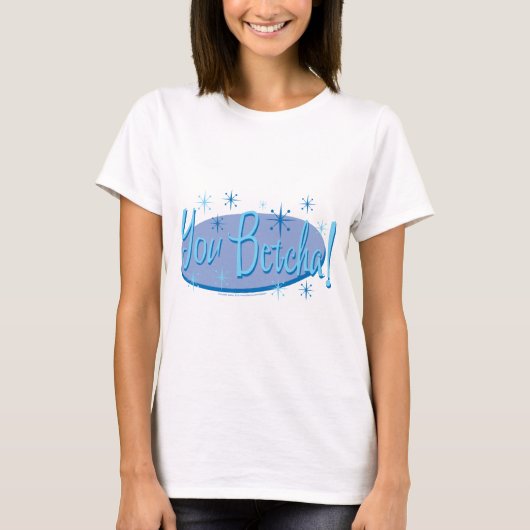 You-Betcha T-Shirt (Vorderseite)