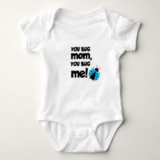 You Bug Mom, You Bug Me – Ladybug Baby Design Baby Strampler
