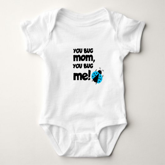 You Bug Mom, You Bug Me – Ladybug Baby Design Baby Strampler (Vorderseite)