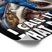 You Call It Autism I Call It Having That Dawg In M Poster (Ecke)