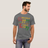 You Call It Reggae I Call Itherapy Rasta Rastafari T-Shirt (Vorne ganz)