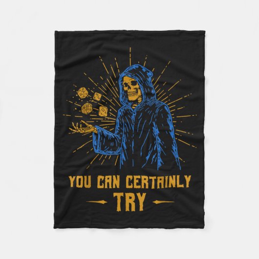 You Can Certainly Try Skeleton Wizard Fantasy Meme Fleecedecke (Vorderseite)