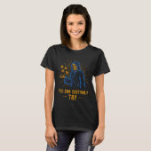 You Can Certainly Try Skeleton Wizard Fantasy Meme T-Shirt (Vorne ganz)
