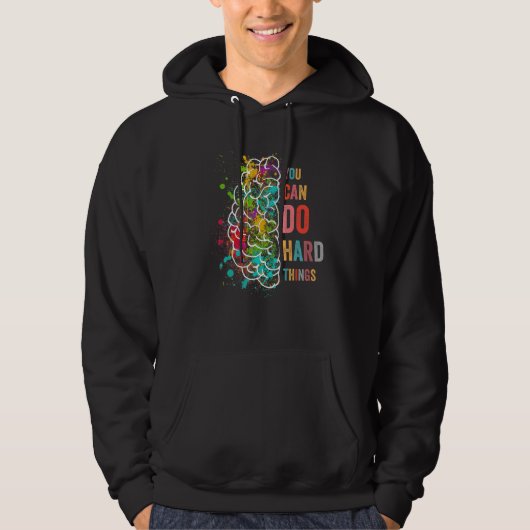 You Can Do Hard Things Inspirational Quote Hoodie (Vorderseite)