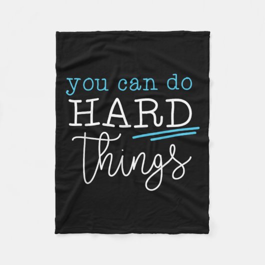 You Can Do Hard Things Insrational Quote Motivatio Fleecedecke (Vorderseite)