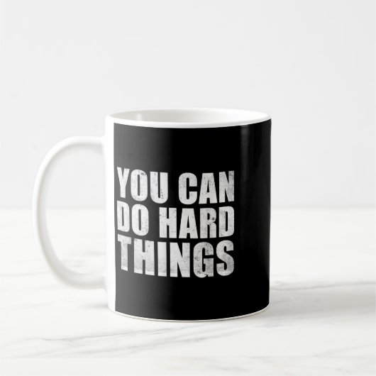 You Can Do Hard Things Shirt For Teachers Motivati Kaffeetasse (Links)