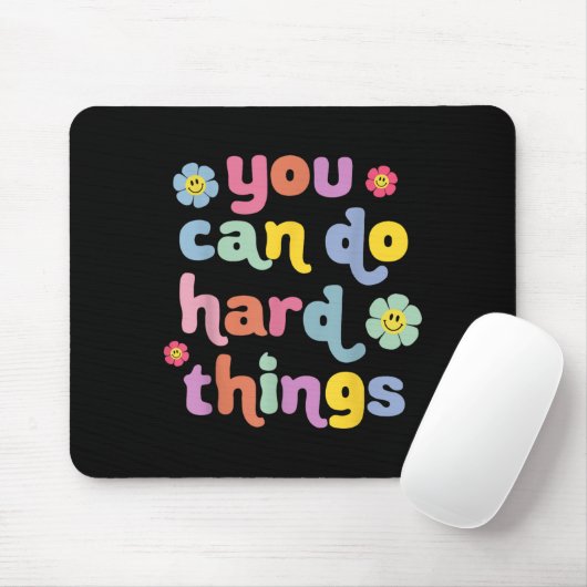 You Can Do Hard Things Teacher Back To School Moti Mousepad (Mit Mouse)