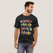 You Can Do Hard Things Teacher Back To School Moti T-Shirt (Vorne ganz)