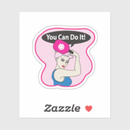 You Can Do It Pickleball (W) Aufkleber