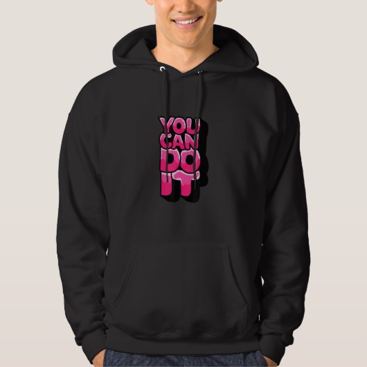 You Can Do It  Run Faster  Never Give Up  Motivati Hoodie (Vorderseite)
