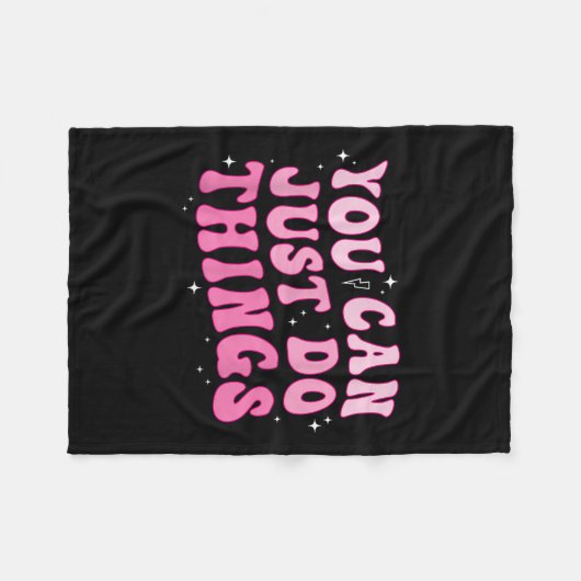 You Can Just Do Things - Motivational Fleecedecke (Vorderseite (Horizontal))