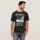 You can lift 200 pounds Cute Forklift Operator T-Shirt (Vorne ganz)