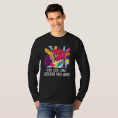 You Can Love Whoever You Want Bisexual Bisexuality T-Shirt (Vorne ganz)