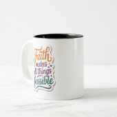You can make it through, have faith zweifarbige tasse (Vorderseite Links)